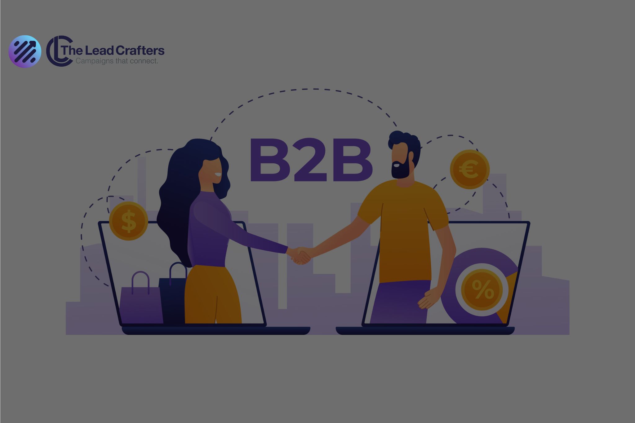 B2B Customer Strategies to improve Conversations and Conversions