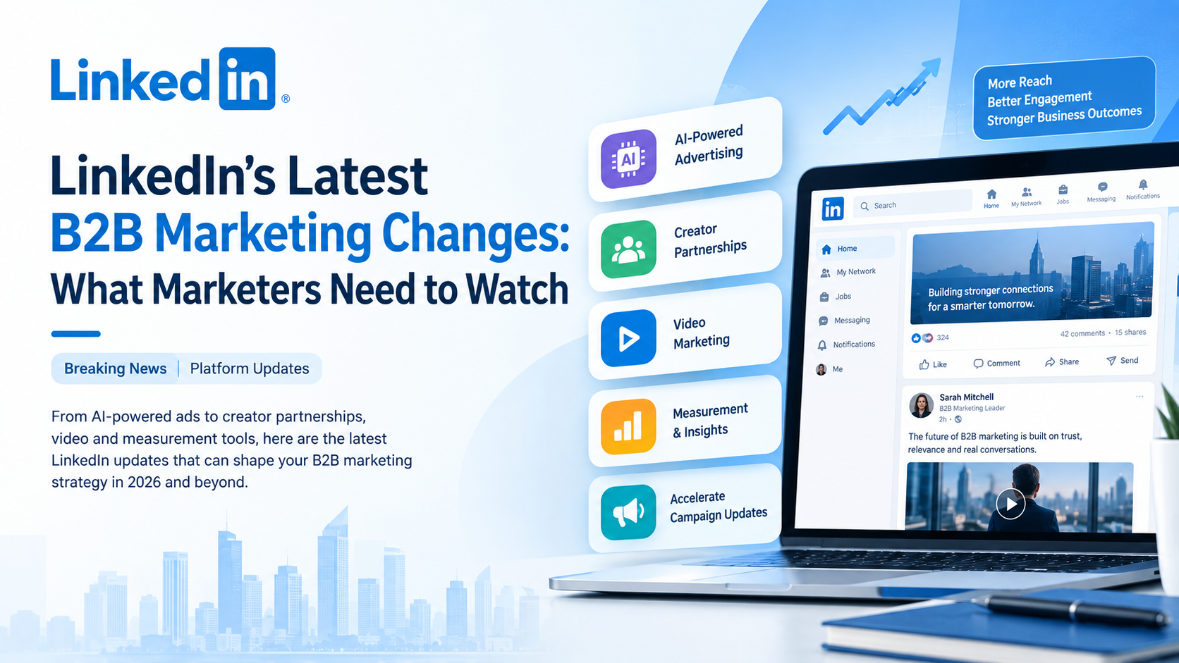 LinkedIn's Latest B2B Marketing Changes