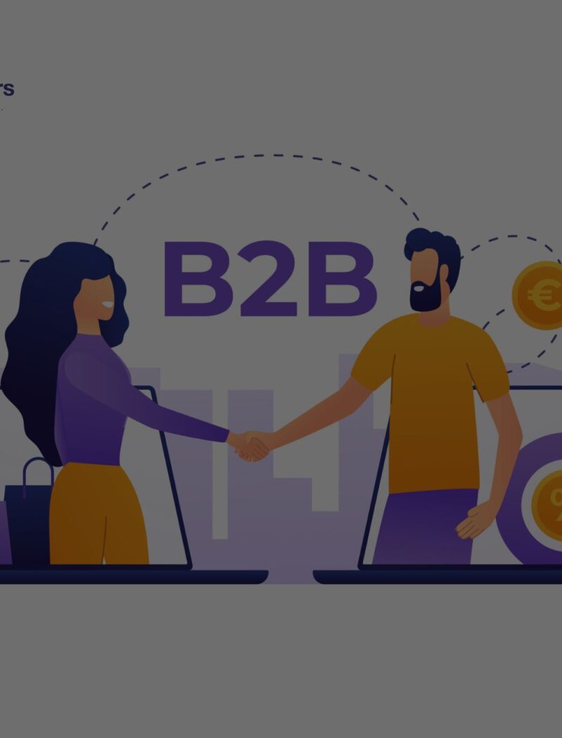 B2B Customer Strategies to improve Conversations and Conversions